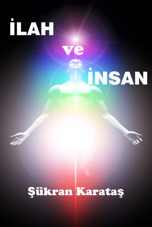 ilah-ve-insan